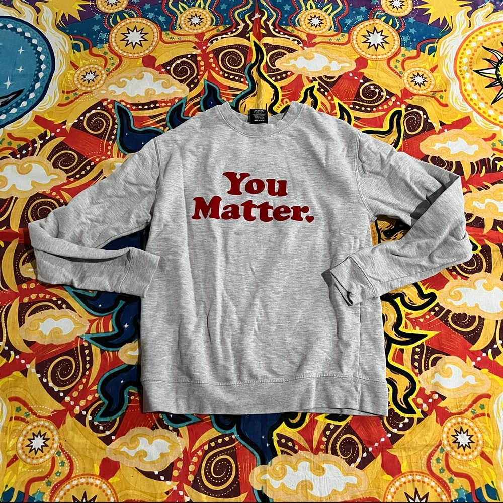 You Matter by Demetrius Harmon Sweater